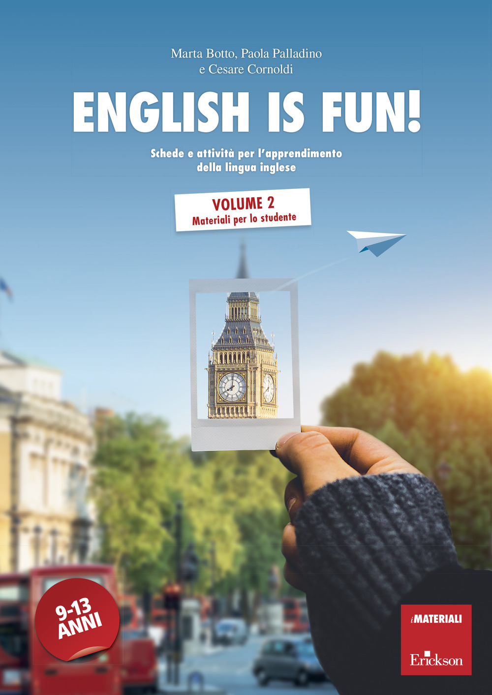 English is fun!. Vol. 2: Materiali per lo studente