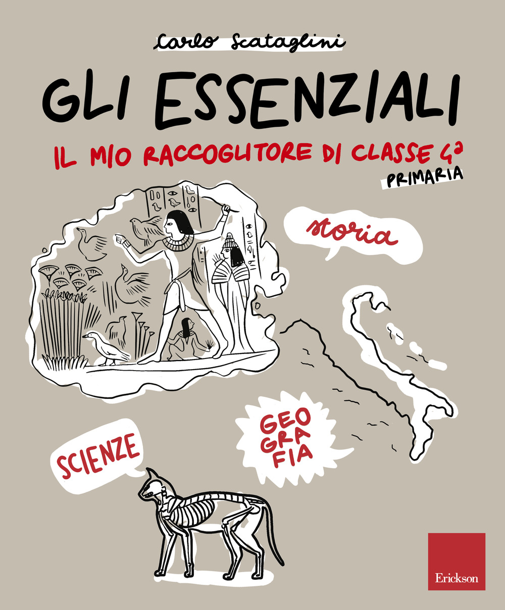 Gli essenziali. Il mio raccoglitore di classe 4ª. Storia, geografia e scienze