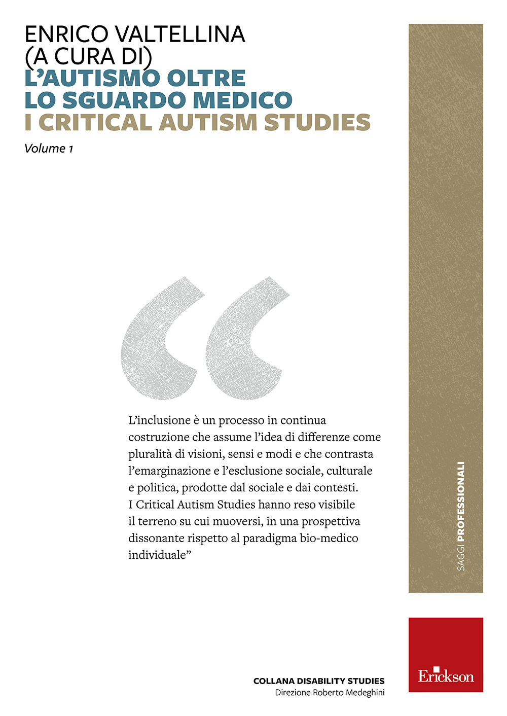 L'autismo oltre lo sguardo medico. Critical Autism Studies