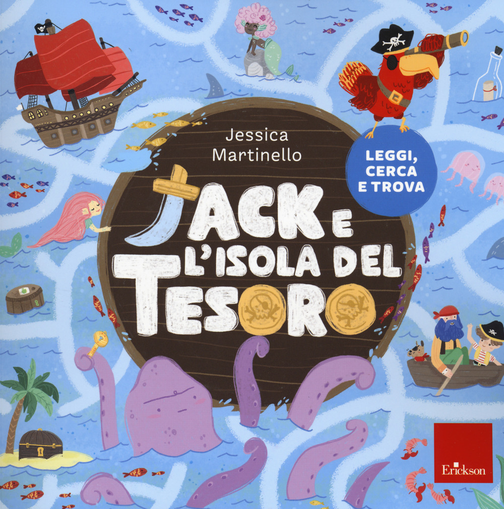 Jack e l'isola del tesoro. Ediz. a colori