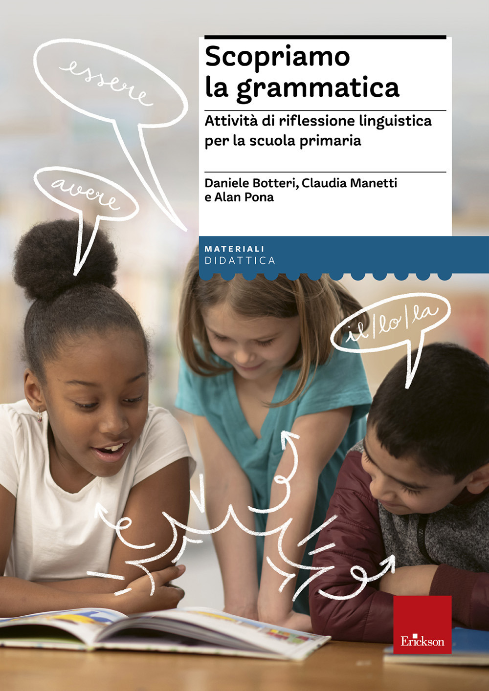 Scopriamo la grammatica. Attività di riflessione linguistica per la scuola primaria. Con Contenuto digitale per download e accesso online