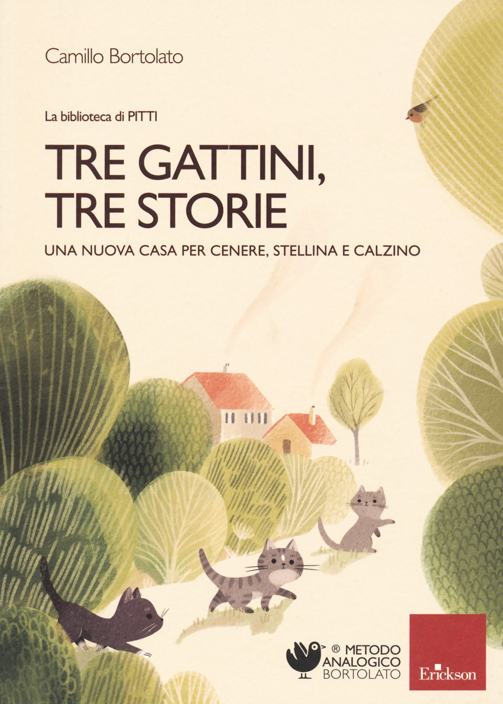 Tre gattini, tre storie. Una nuova casa per Cenere, Stellina e Calzino. Ediz. a colori