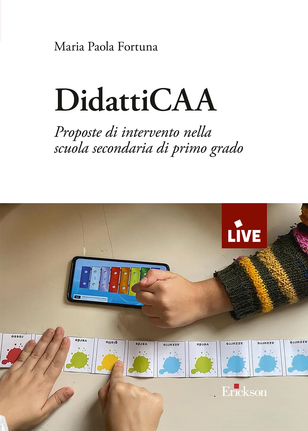 DidattiCAA. Proposte di intervento nella scuola secondaria di primo grado