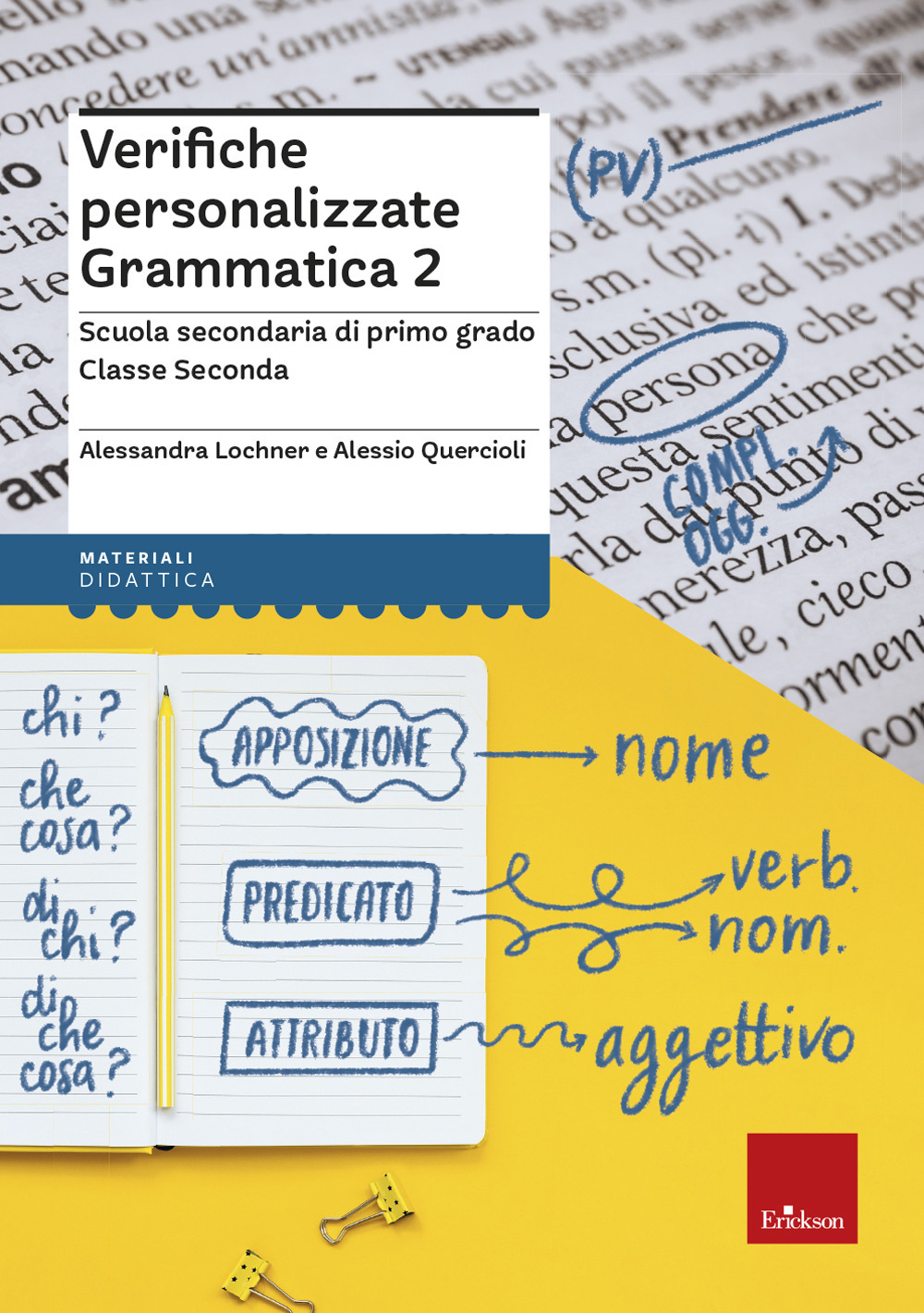 Verifiche personalizzate grammatica 2. Scuola secondaria di primo grado. Classe seconda