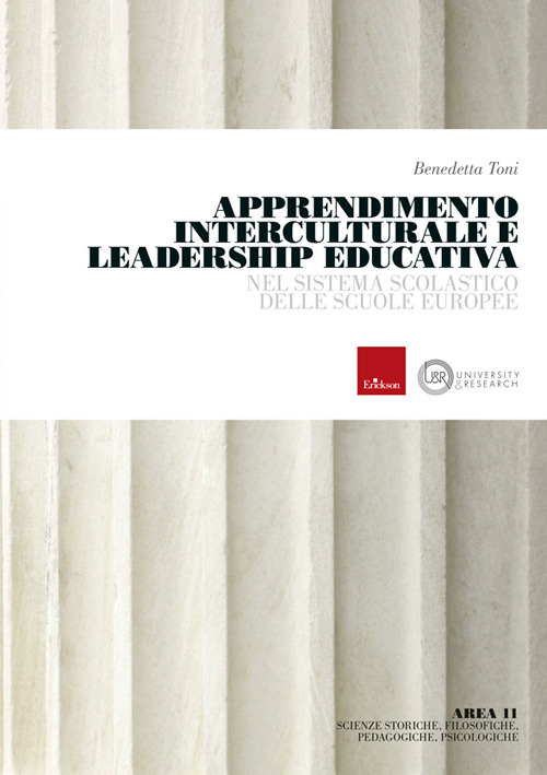 Apprendimento interculturale e leadership educativa nel sistema scolastico delle scuole europee