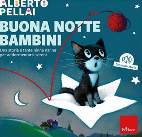 Buona notte bambini. Una storia e tante ninne nanne per addormentarsi sereni. Ediz. a colori. Con audio storia