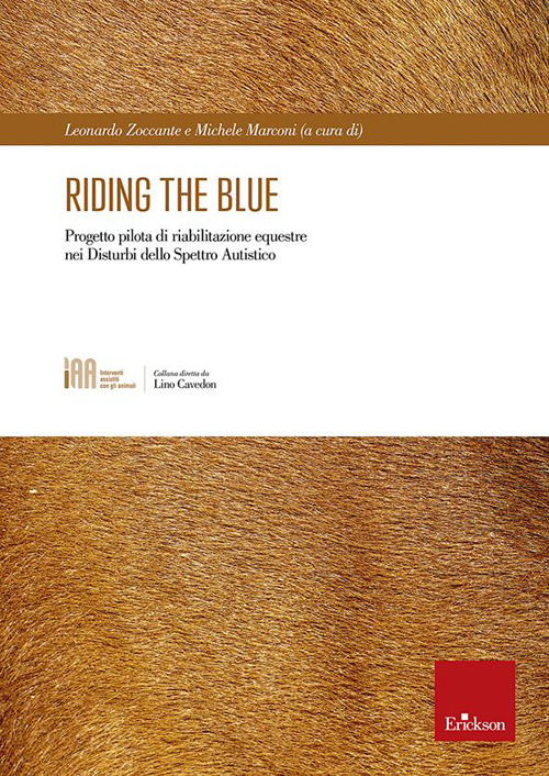 Riding the blue. Progetto pilota di riabilitazione equestre nei disturbi dello spettro autistico