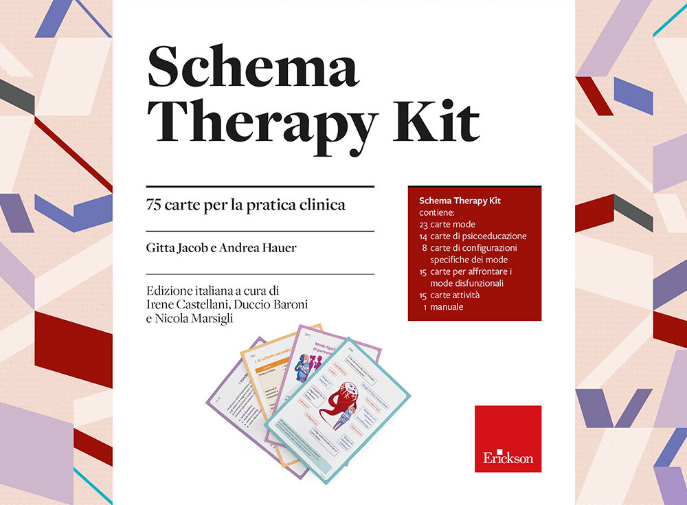 Schema therapy kit. 75 carte per la pratica clinica. Con 75 Carte