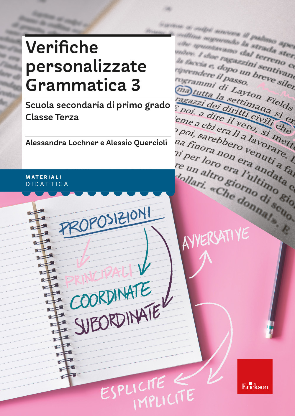 Verifiche personalizzate. Grammatica 3. Scuola secondaria di primo grado. Classe terza