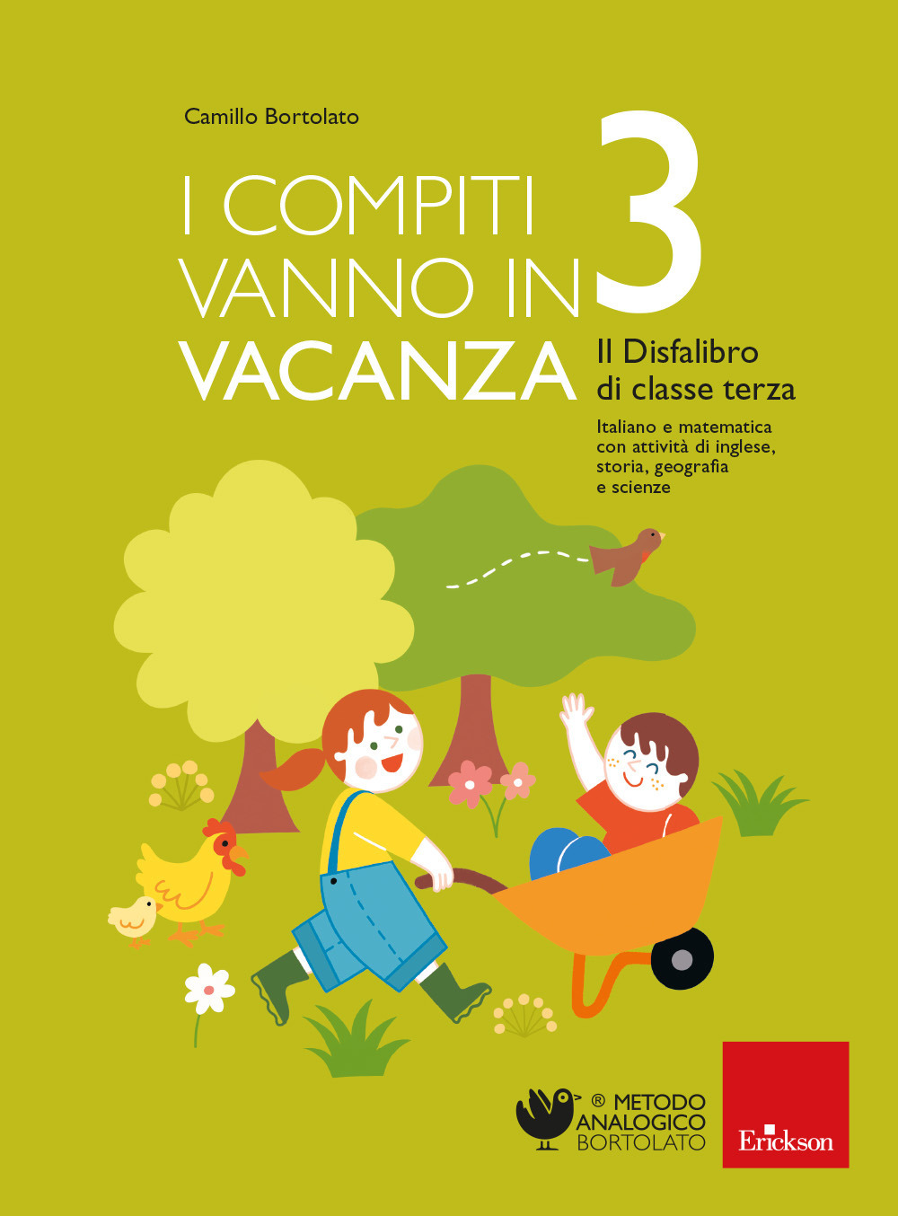 I compiti vanno in vacanza. Il disfa-libro per la primaria. Classe terza. Nuova ediz.