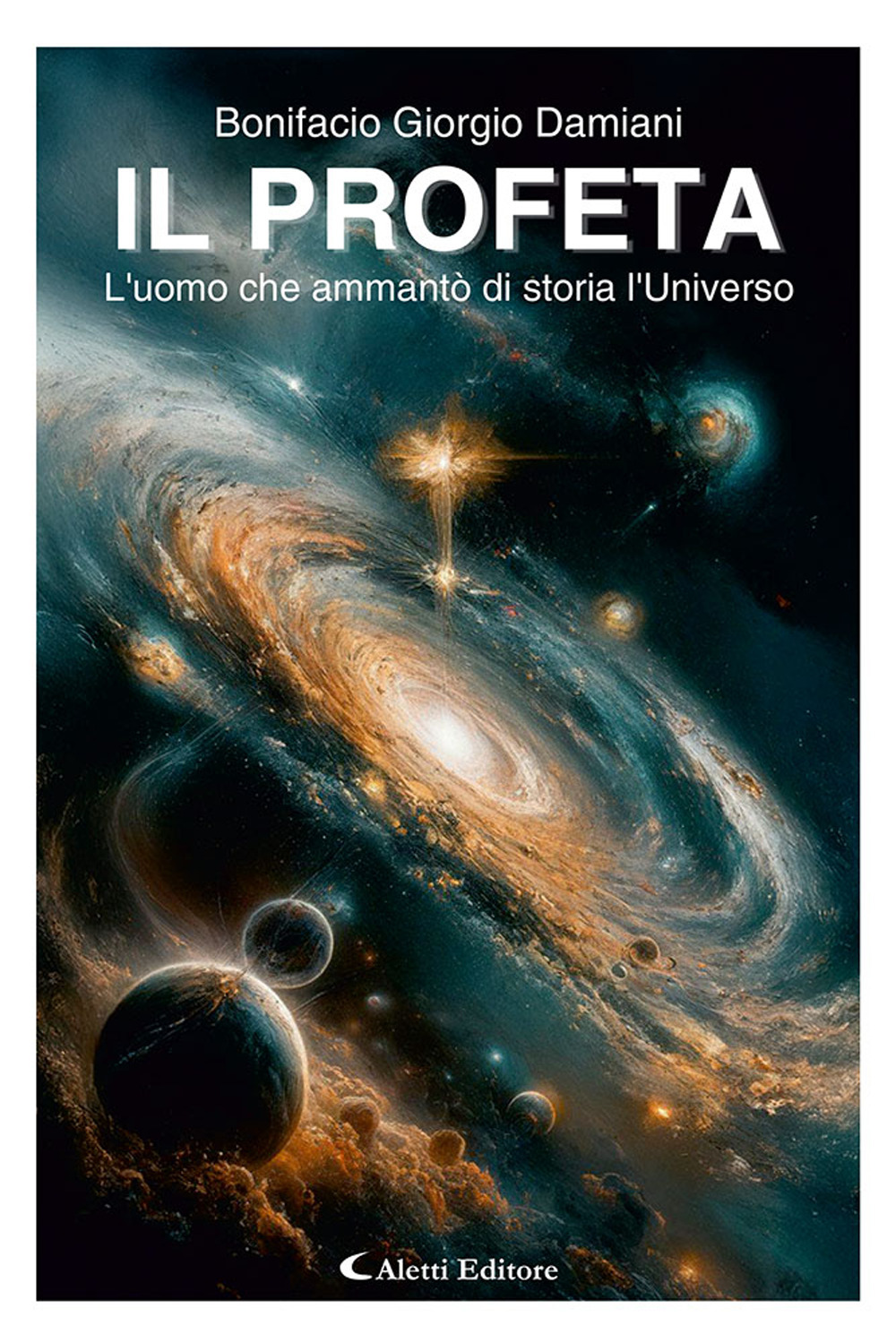 Il profeta. L'uomo che ammantò di storia l'universo