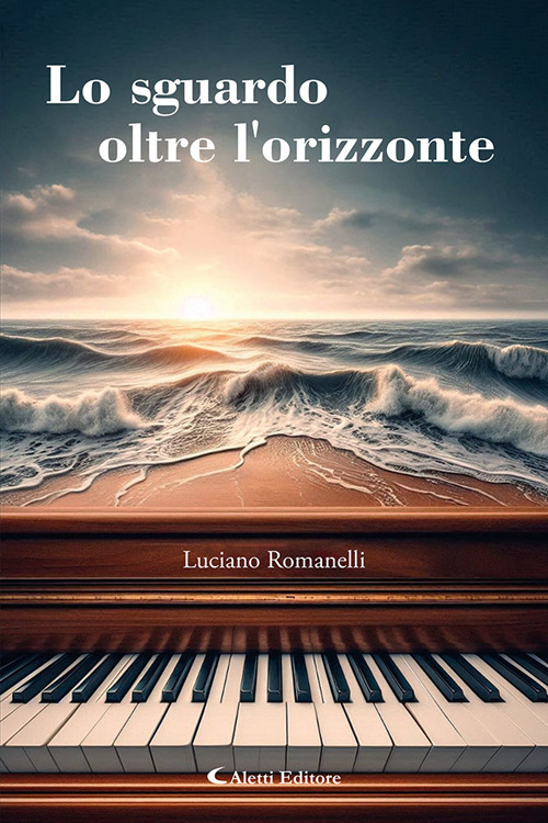 Lo sguardo oltre l'orizzonte