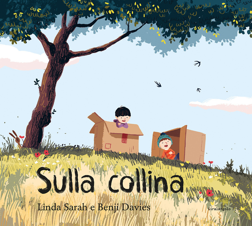 Sulla collina. Ediz. illustrata