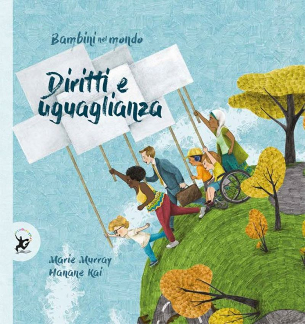 Diritti e uguaglianza. Bambini nel mondo