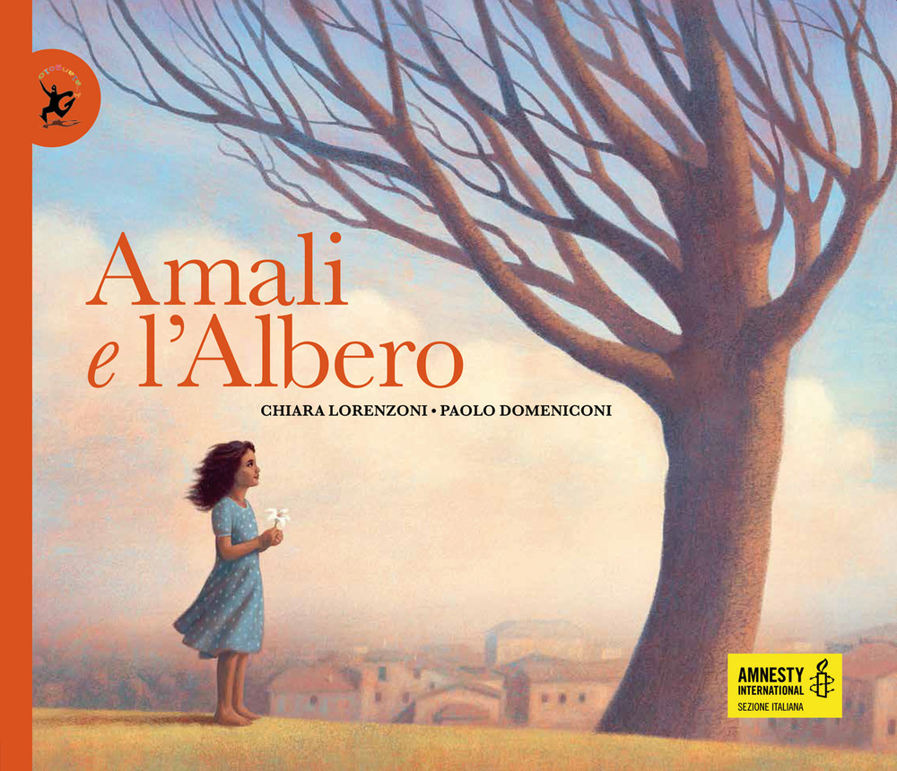 Amali e l'albero. Ediz. illustrata