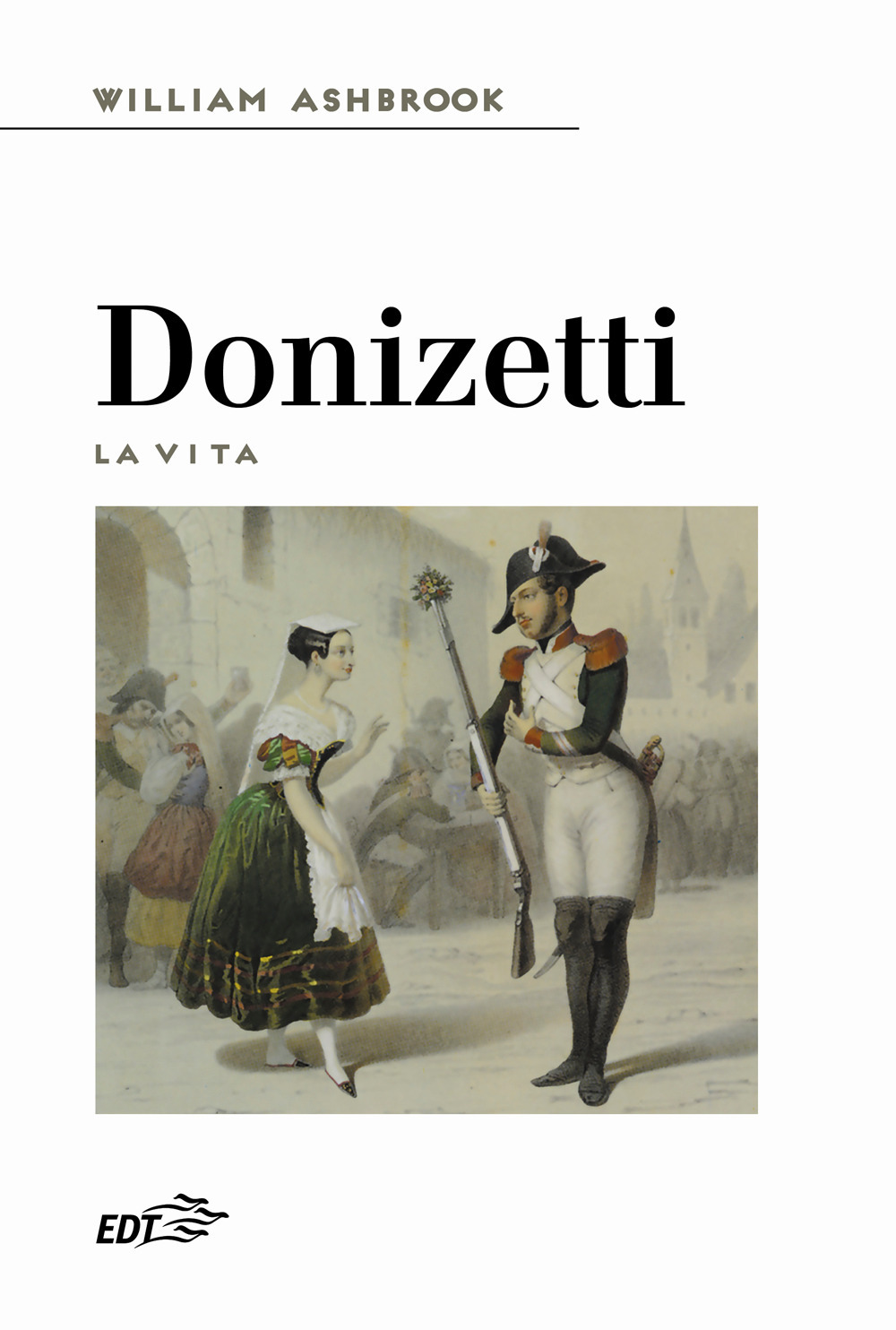 Donizetti. La vita