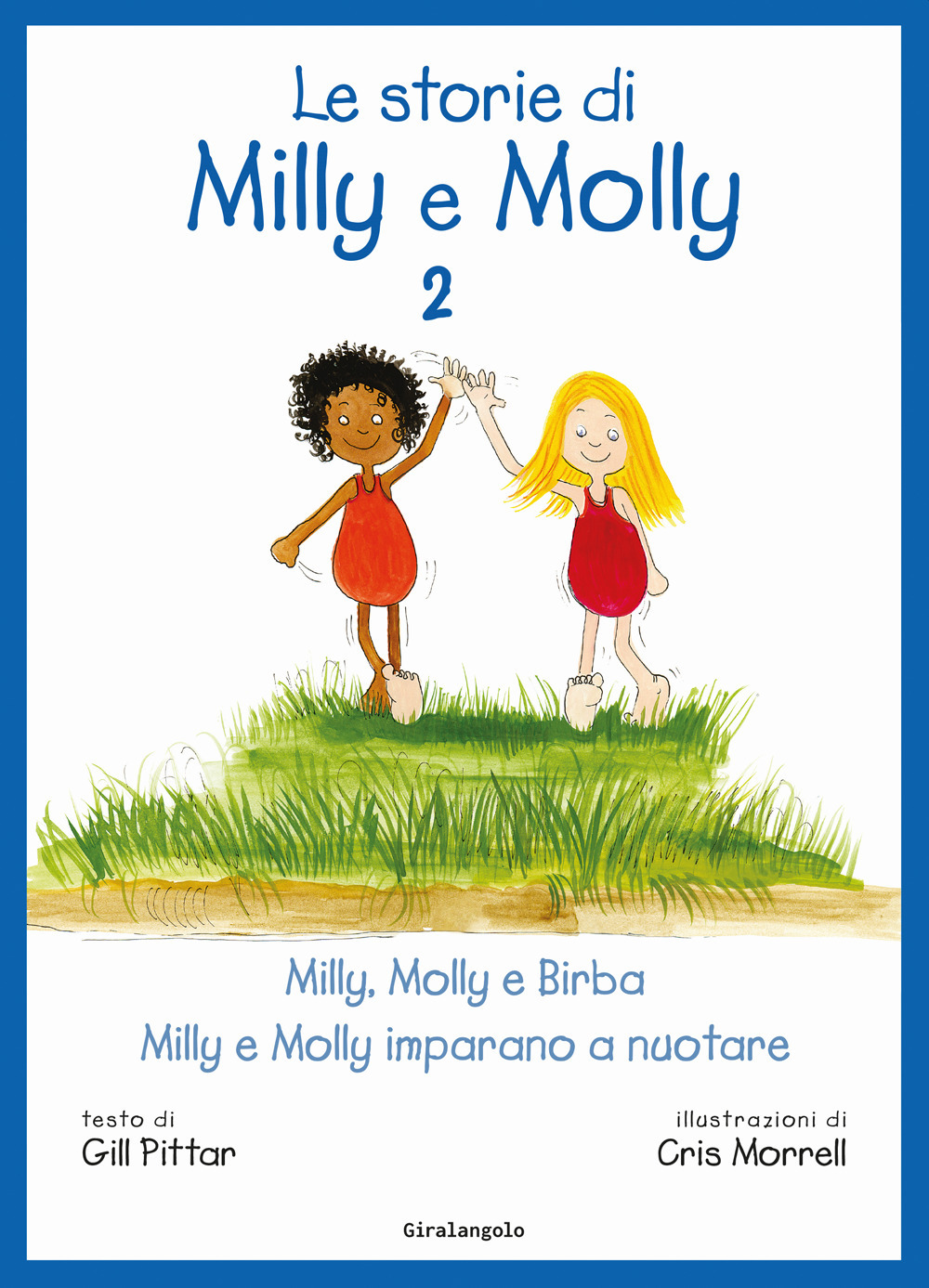 Le storie di Milly Molly. Ediz. a colori. Vol. 2