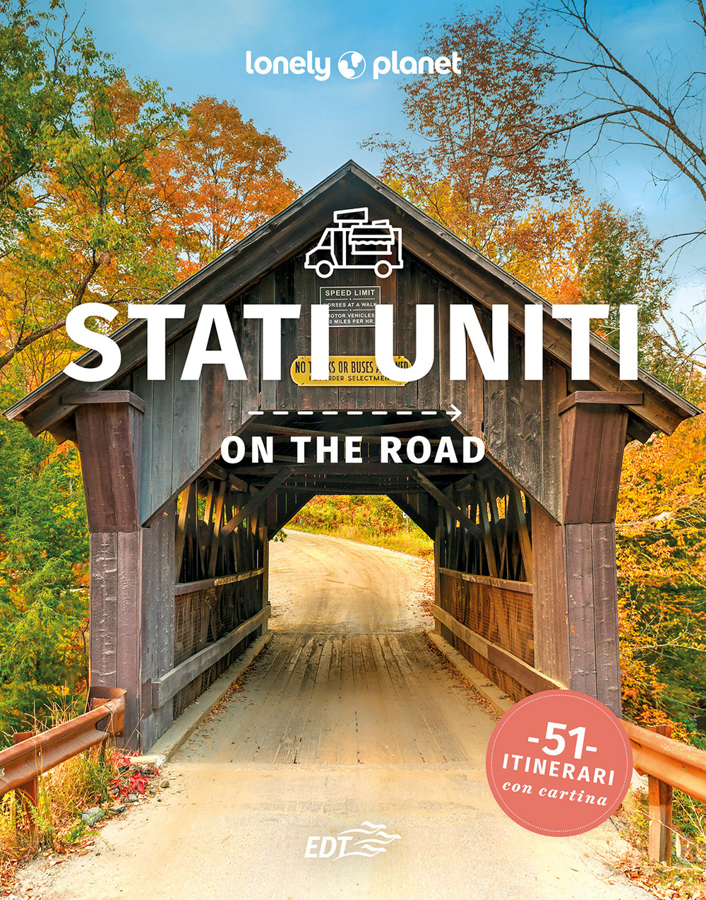 Stati Uniti on the road. 51 itinerari