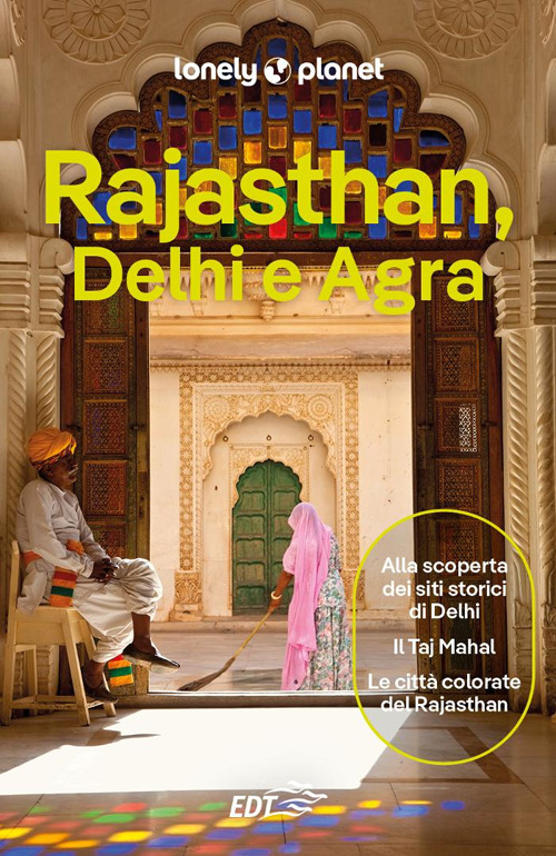Rajasthan, Delhi e Agra