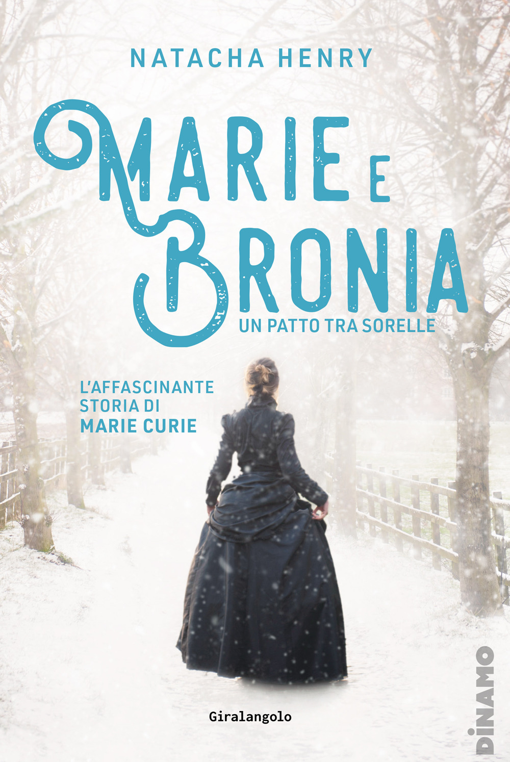 Marie e Bronia. Un patto tra sorelle