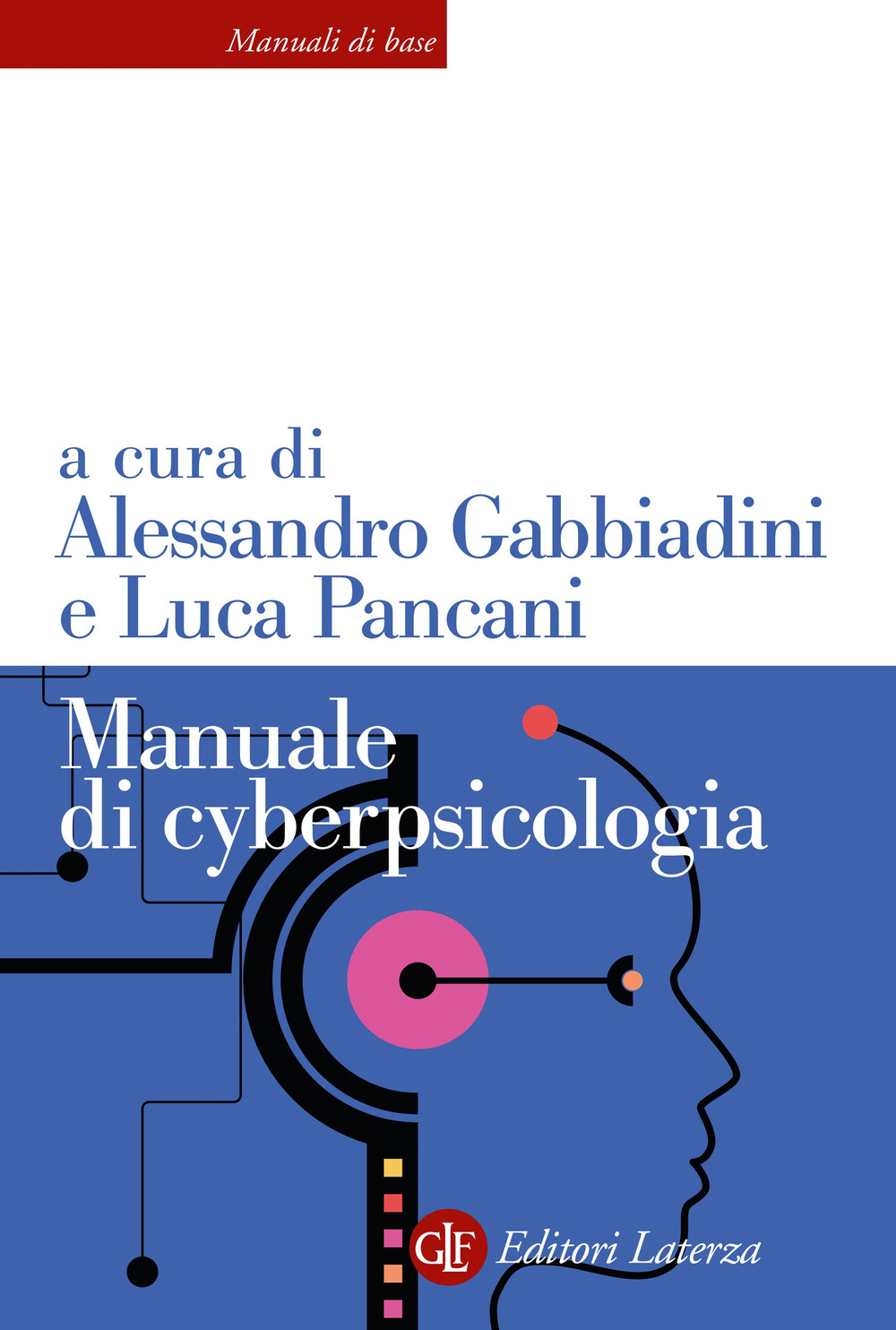 Manuale di cyberpsicologia