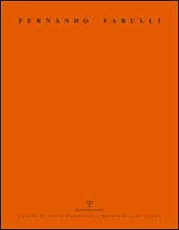 Fernando Farulli. Ediz. illustrata