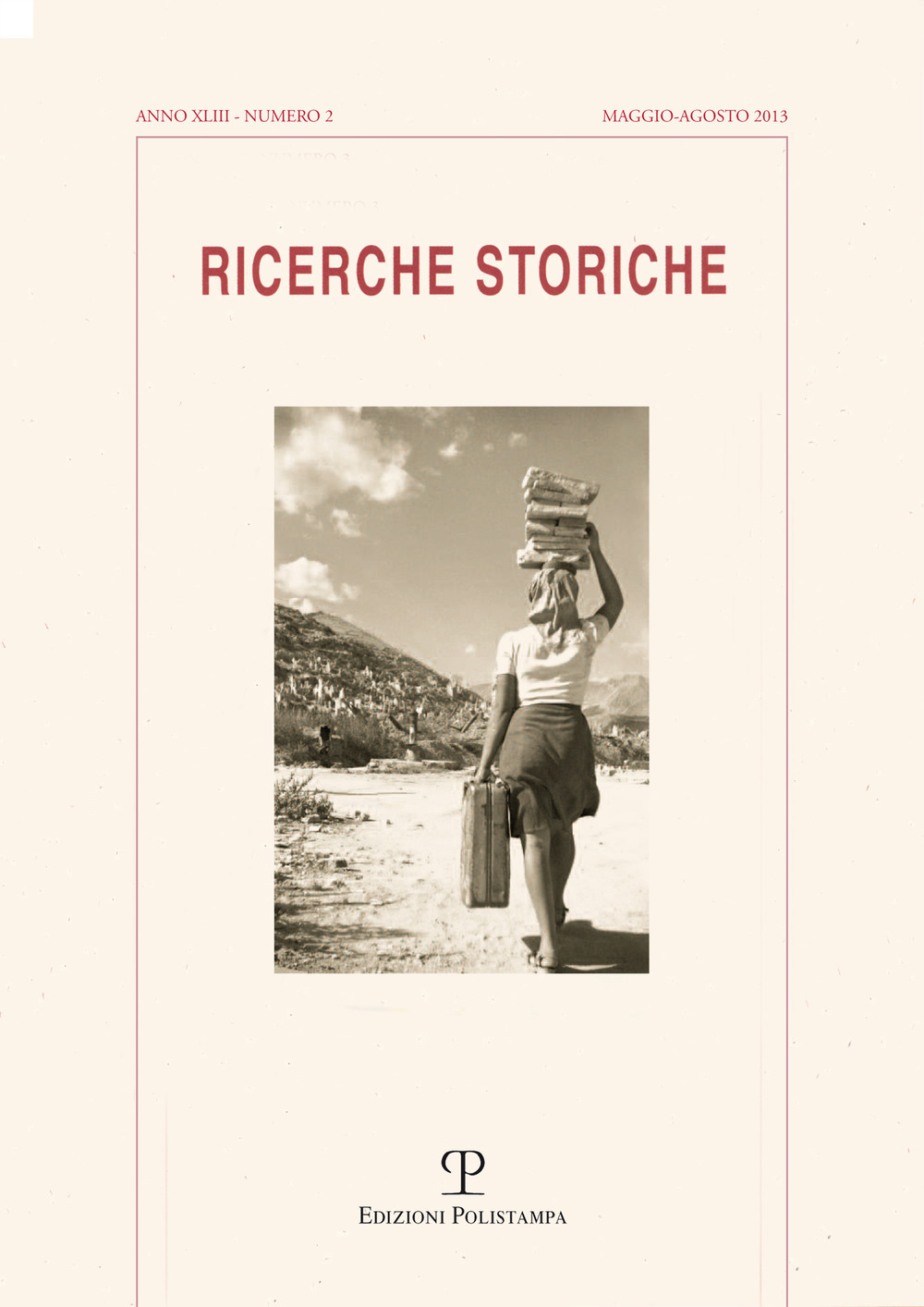 Ricerche storiche (2013). Vol. 2