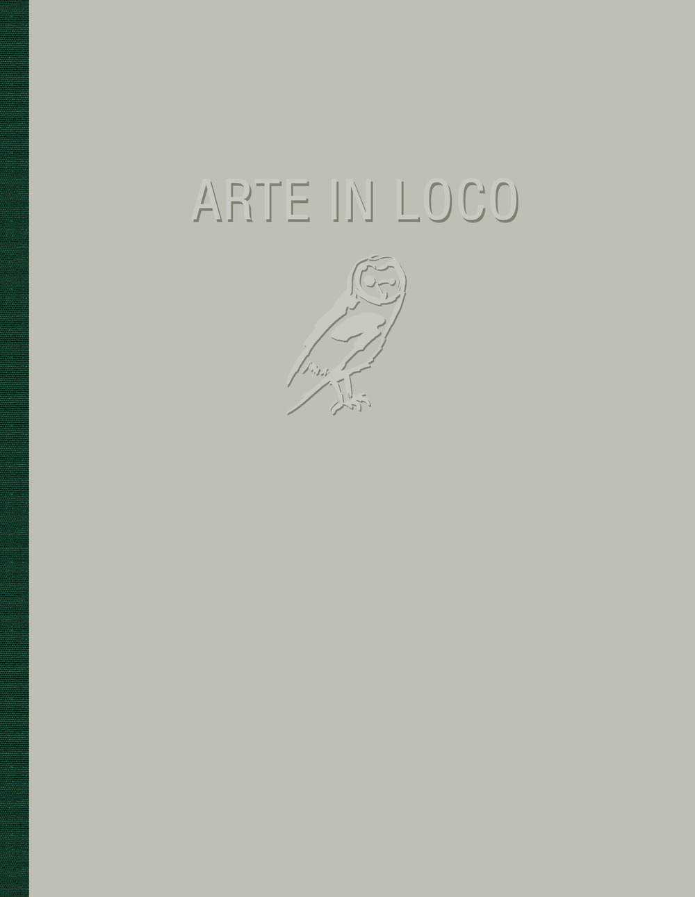 Arte in loco. Ediz. illustrata