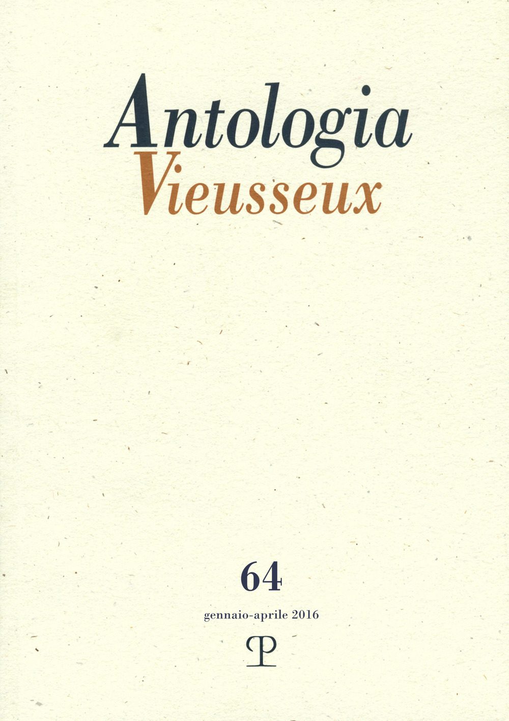 Antologia Vieusseux (2016). Vol. 64