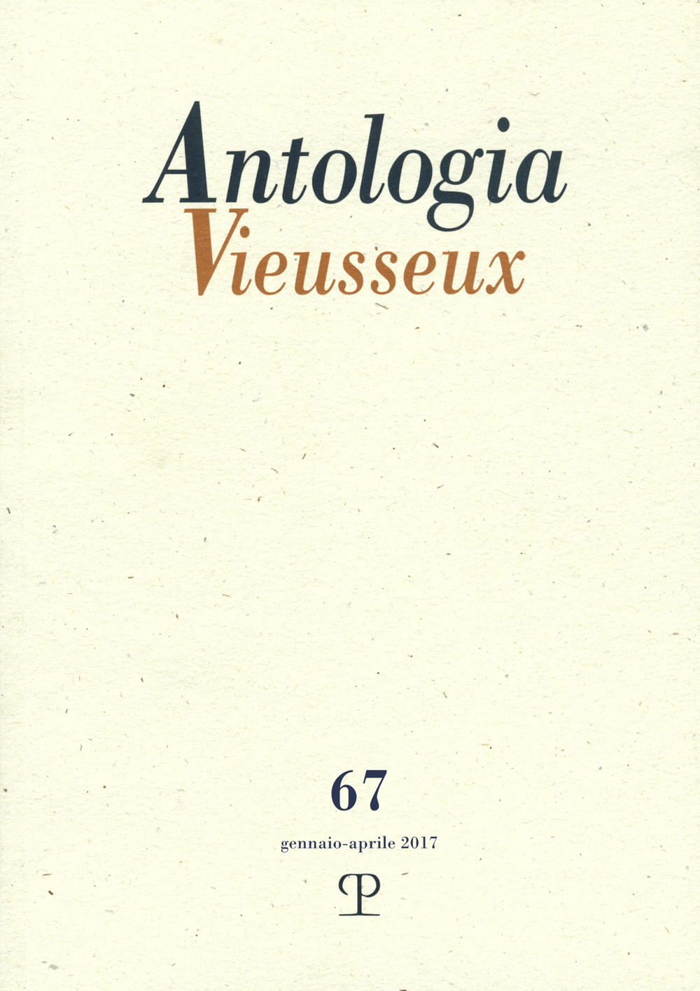 Antologia Vieusseux (2017). Vol. 67