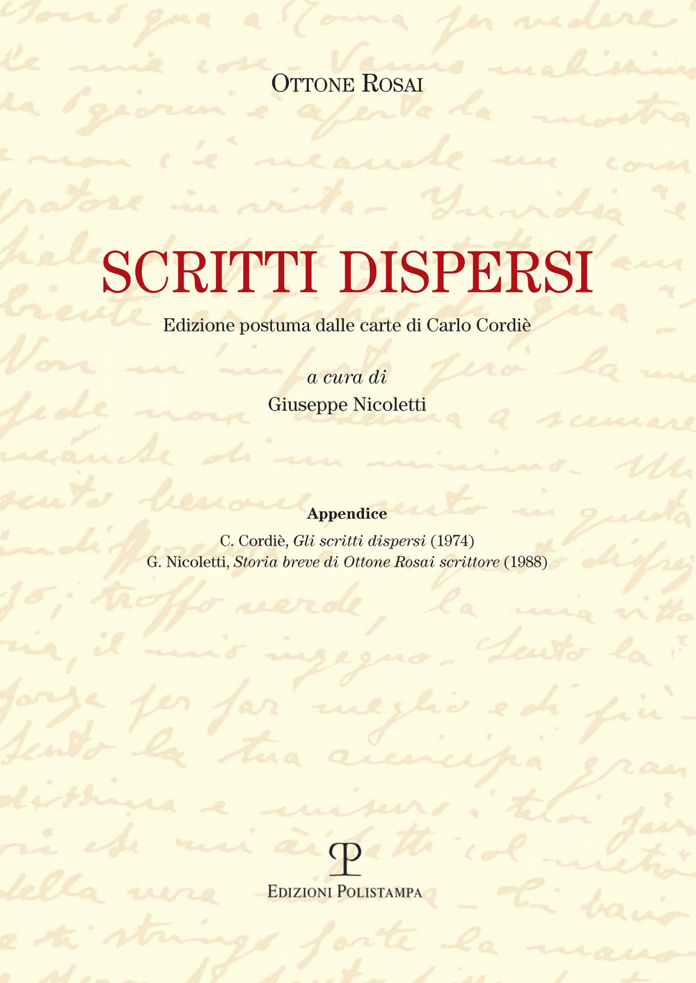 Scritti dispersi. Edizione postuma dalle carte di Carlo Cordié