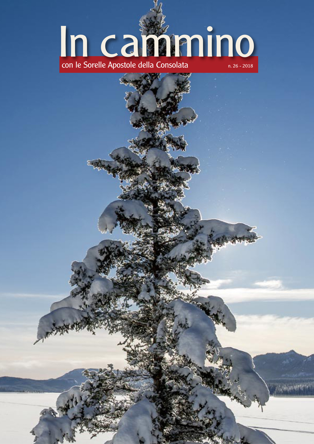 In cammino con le Sorelle Apostole della Consolata (2018). Vol. 26
