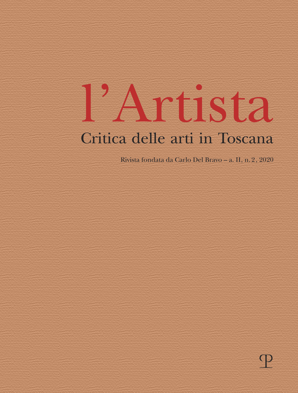 L'Artista. Critica delle arti in Toscana (2020). Vol. 2
