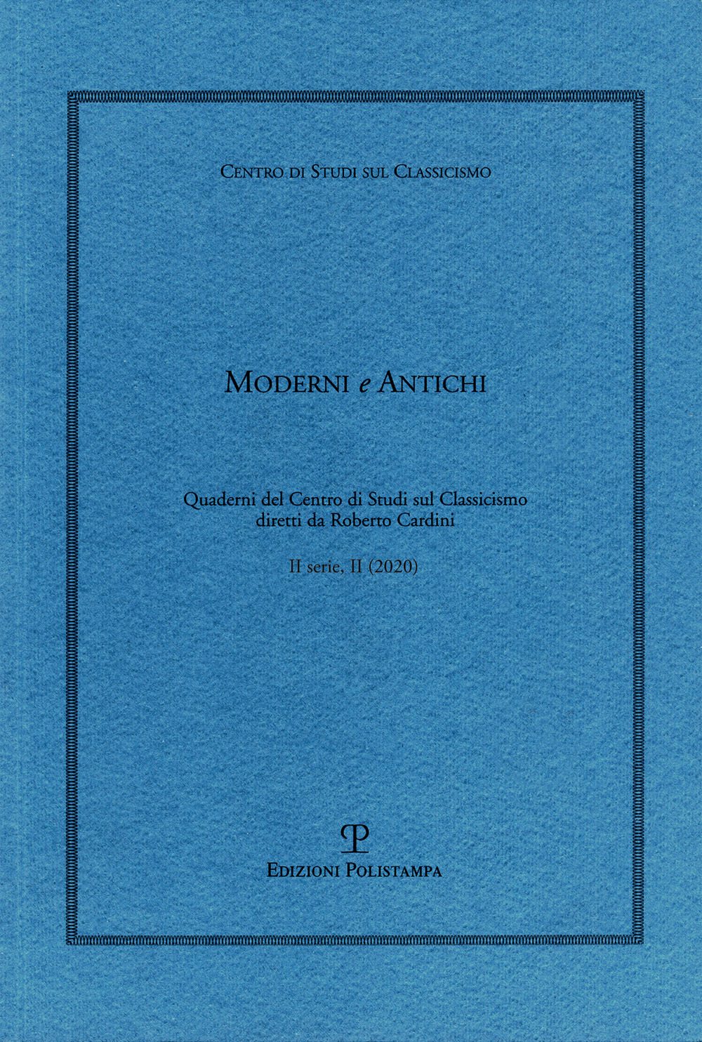 Moderni e antichi (2020). Vol. 2