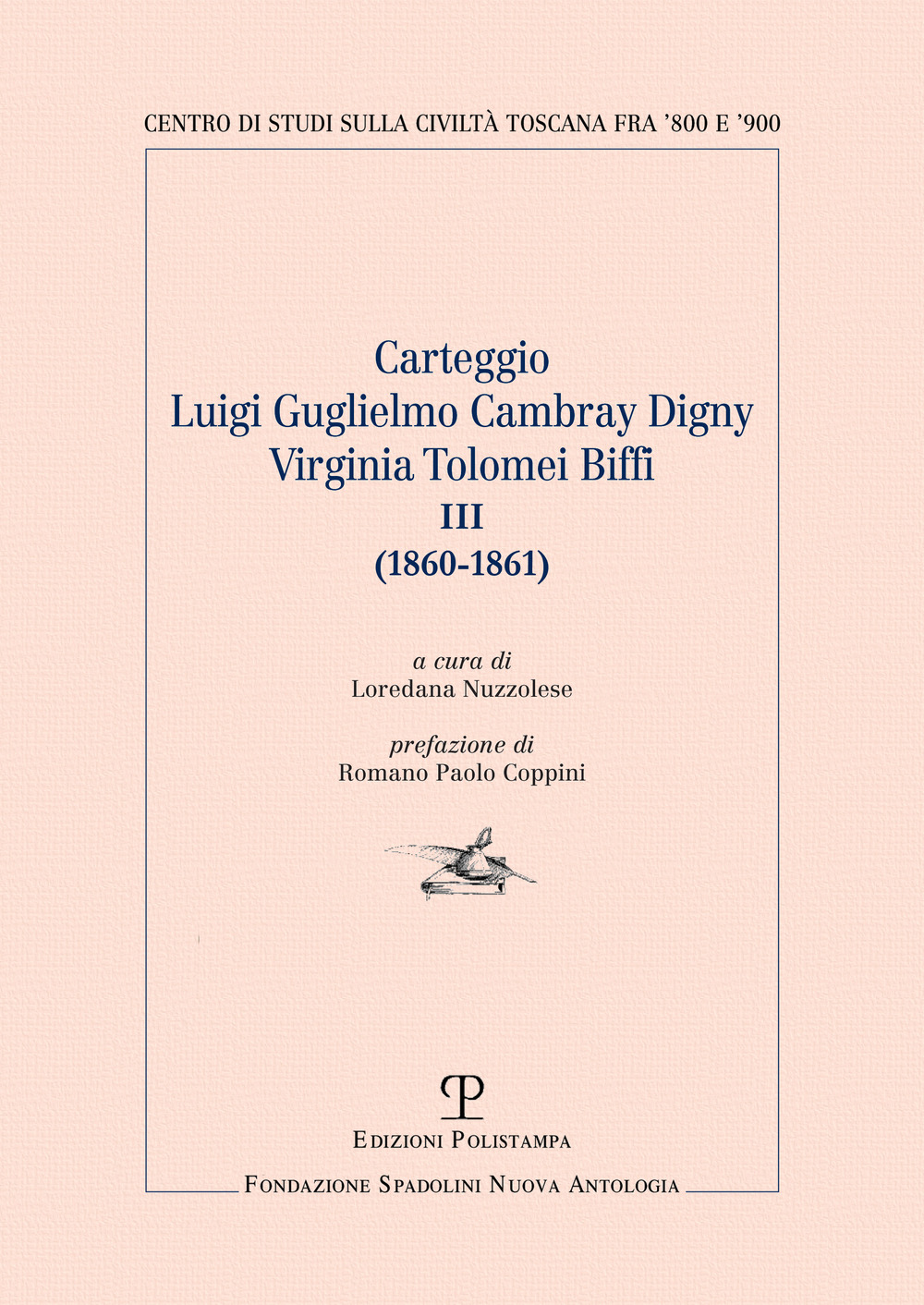 Carteggio Luigi Guglielmo Vambray Gigny-Virginia Tolomei Biffi III (1860-1861)