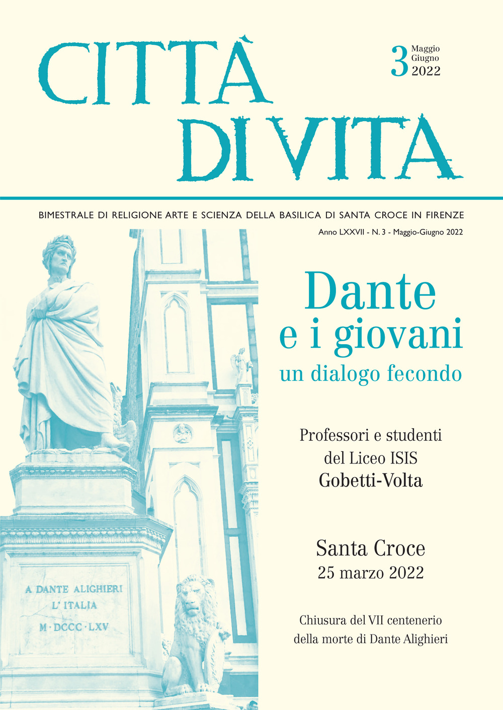 Città di vita. Bimestrale di religione arte e scienza della Basilica di Santa Croce in Firenze (2022). Vol. 3: Maggio-giugno