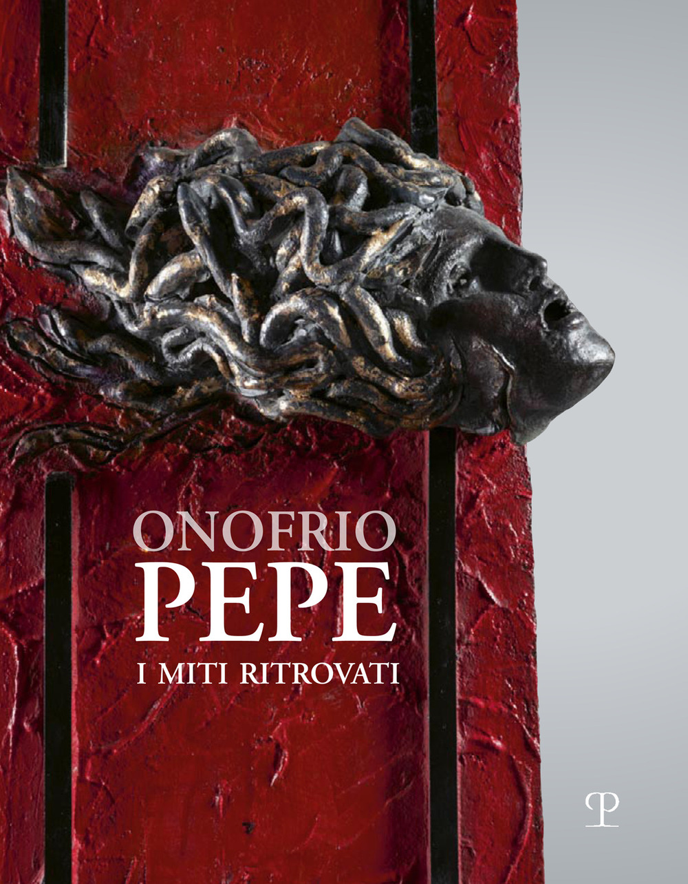 Onofrio Pepe. I miti ritrovati