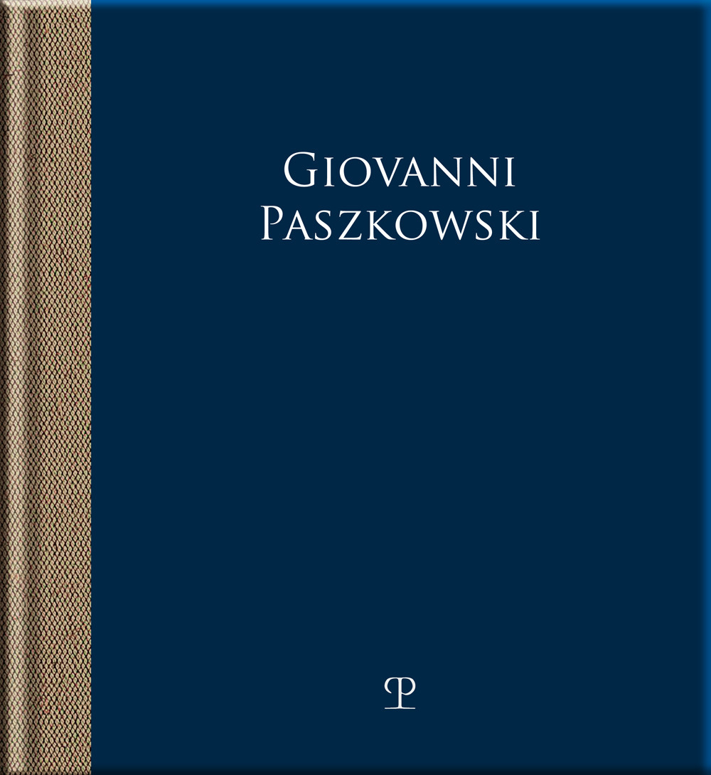 Giovanni Paszkowski. Epifanie assorte. Ediz. illustrata