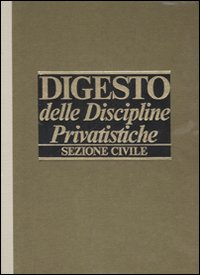 Digesto delle discipline privatistiche. Sezione civile. Aggiornamento vol. 3/1-2