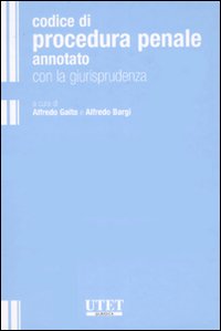 Codice di procedura penale annotato con la giurisprudenza