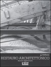 Trattato di restauro architettonico. Secondo aggiornamento. Ediz. illustrata. Vol. 10: Grandi temi del restauro