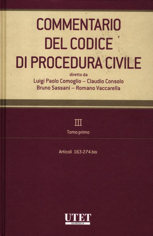 Commentario del codice di procedura civile. Vol. 3/1: Articoli 163-274 bis