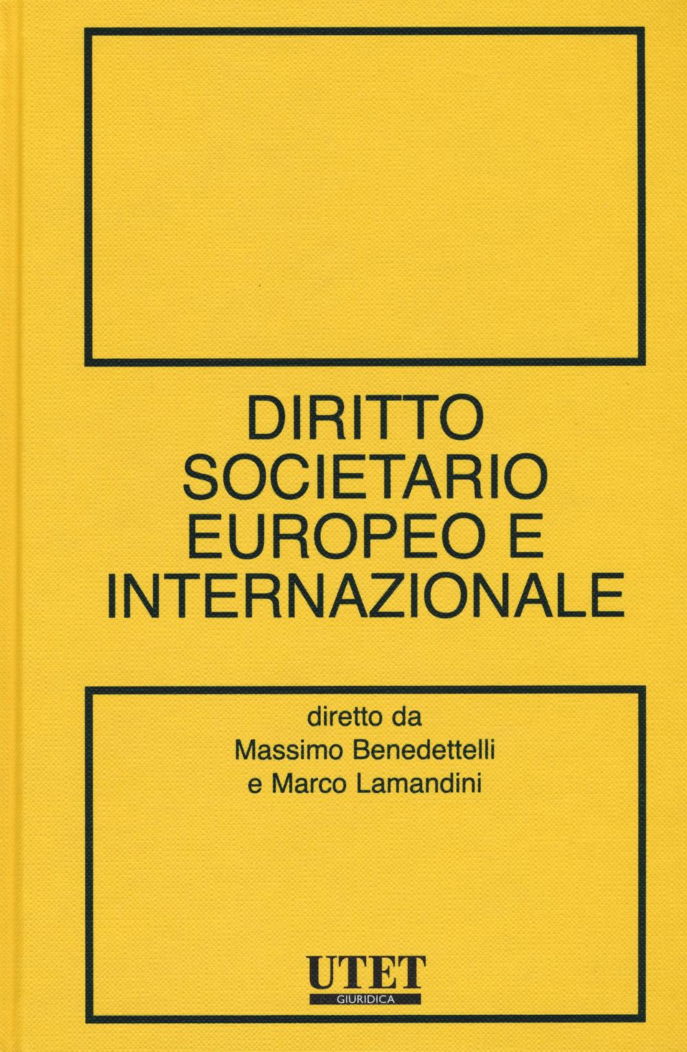 Diritto societario europeo e internazionale