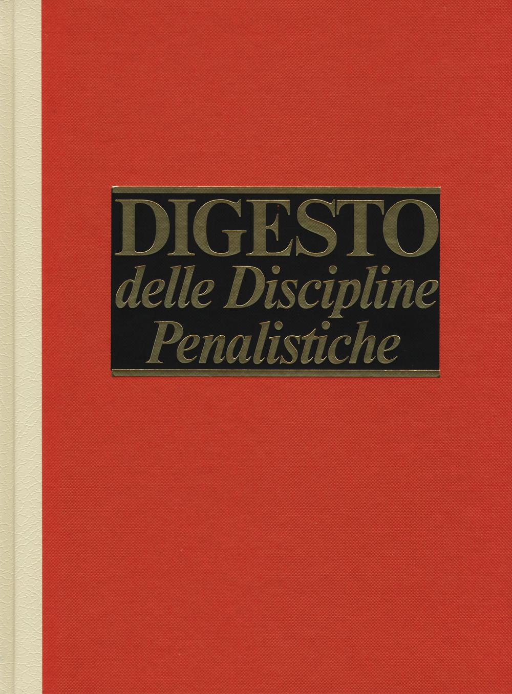 Digesto. Discipline penalistiche. Vol. 9