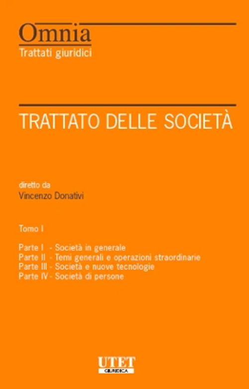 Trattato delle società. Vol. 1