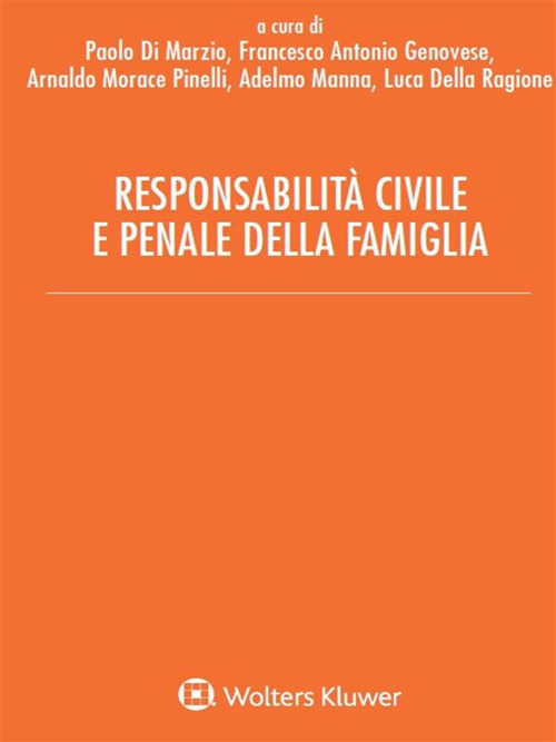 Responsabilità civile e penale della famiglia