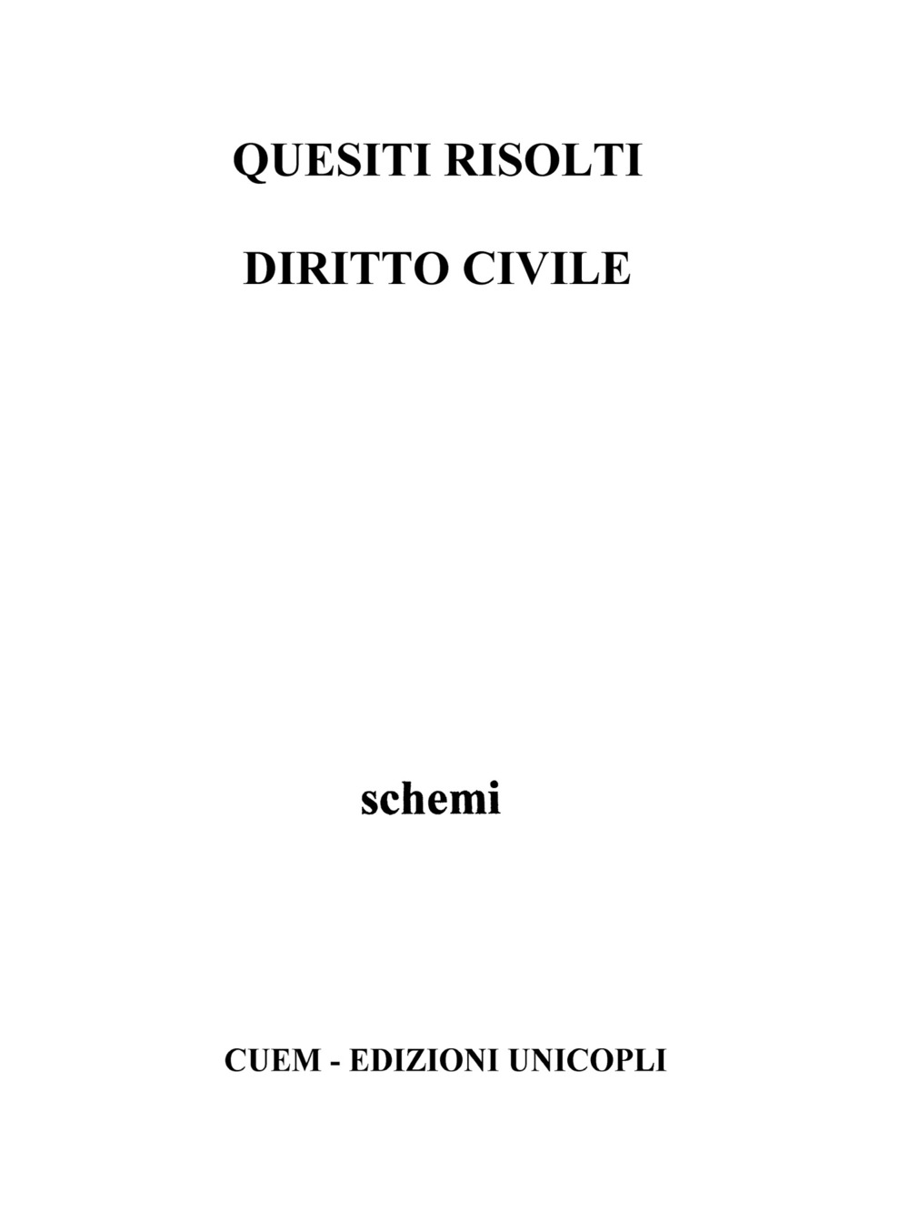 Quesiti risolti di diritto civile