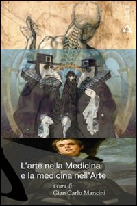 L'arte nella medicina e la medicina nell'arte