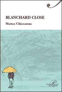 Blanchard close