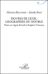 Figures de l'exil. Geographie du double